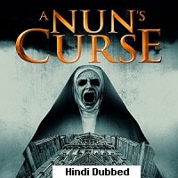 A Nuns Curse 2019 Hindi Dubbed Full Movie Watch Online - February 5th, 2025