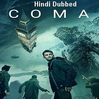 Coma 2019 Hindi Dubbed Full Movie Watch Online - March 14th, 2025