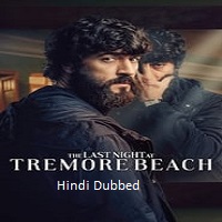 The Last Night at Tremore Beach 2024 Hindi Season 1 Com - February 5th, 2025