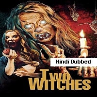 Two Witches 2022 Unofficial Hindi Dubbed Full Movie Watch Online - February 5th, 2025